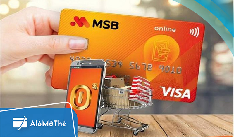 Giới thiệu đôi nét về thẻ tín dụng MSB